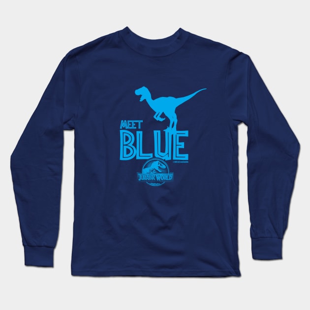 Meet Blue - Jurassic World Long Sleeve T-Shirt by TMBTM